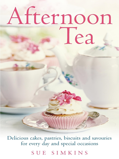Title details for Afternoon Tea by Sue Simkins - Available
